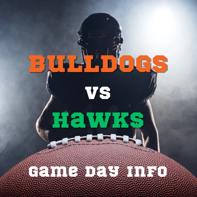 Bulldogs VS Hawks Game Day Info