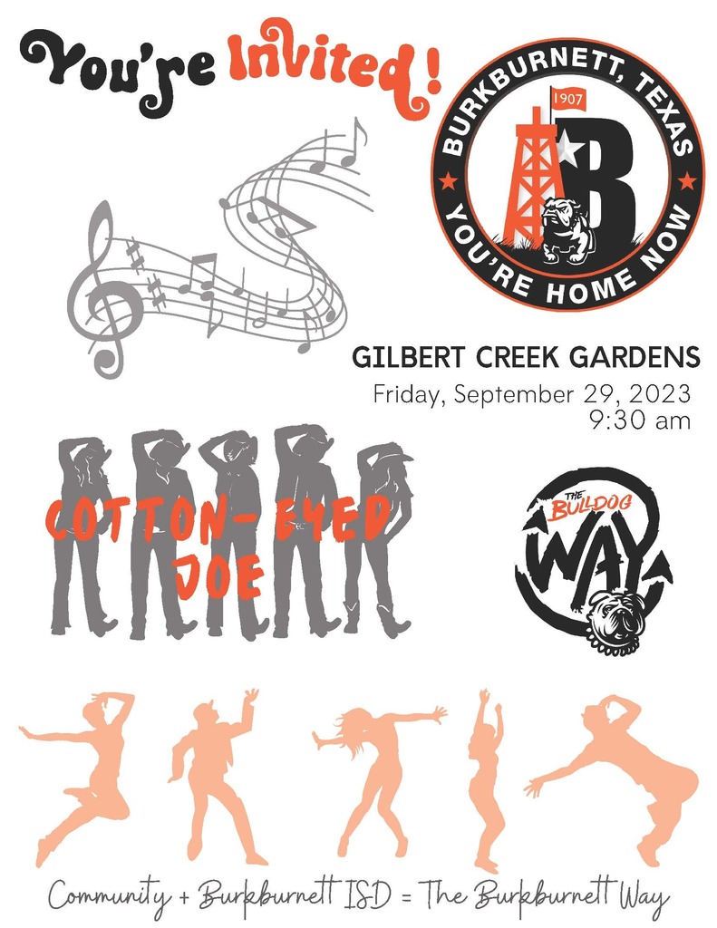 You're Invited Gilber Creek Gardens 9:30 am Friday 29th. Cotton-Eyed Joe